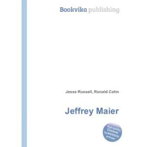  Jeffrey Maier: Ronald Cohn Jesse Russell: Books