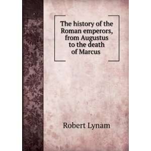   the Death of Marcus Antoninus, Ed. by J.T. White Robert Lynam Books