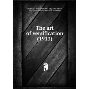 The art of versification, J. Berg Roberts, Mary Eleanor Roberts 