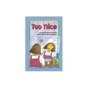  Too Nice [Hardcover] Marjorie White Pellegrino Books