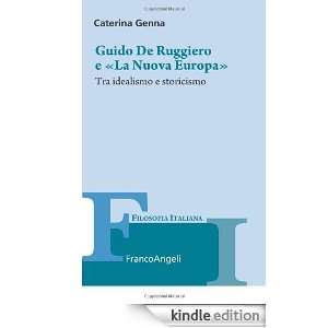 Guido De Ruggiero e «La Nuova Europa». Tra idealismo e storicismo 