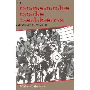  The Comanche Code Talkers of World War II [Paperback 