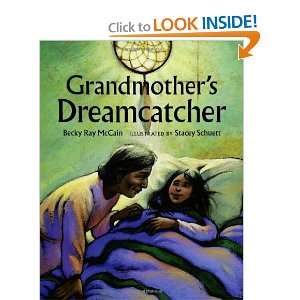    Grandmothers Dreamcatcher [Paperback]: Becky Ray McCain: Books
