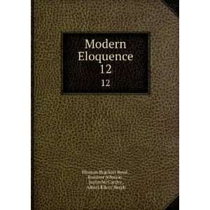   , Justin McCarthy , Albert Ellery Bergh Thomas Brackett Reed : Books