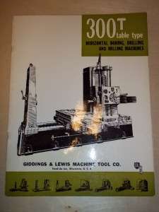 Giddings&Lewis Machine Tool Catalog~300T Boring Milling  