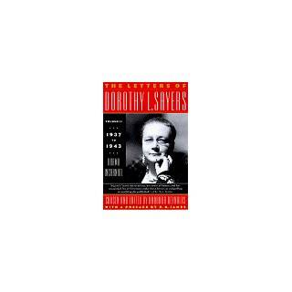 The Letters of Dorothy L. Sayers 1937 1943, From Novelist to 