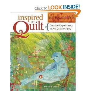  Inspired to Quilt [Paperback] Melanie Testa Books