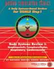 Body Systems Review I Hematopoietic/Lymphoreticular, Respiratory 