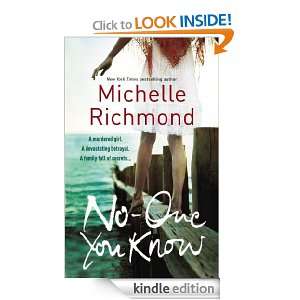No One You Know Michelle Richmond  Kindle Store