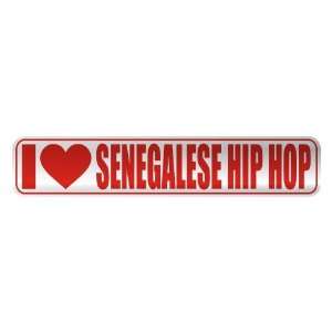   I LOVE SENEGALESE HIP HOP  STREET SIGN MUSIC: Home 