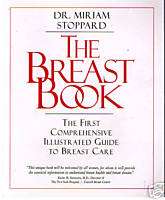 The Breast Book Dr. Miriam Stoppard SC(1996) NEW  