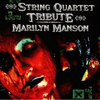   Marilyn Manson, The String Quartet Tribute to: Vitamin String Quartet