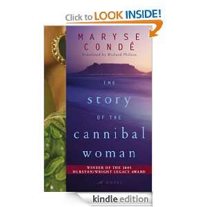 The Story of the Cannibal Woman Maryse CONDE, Richard Philcox  