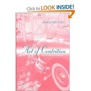  Act of Contrition [Hardcover] Janice Holt Giles Books