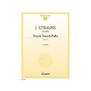    Tratsch Polka, Op. 214 Composer Johann Strau