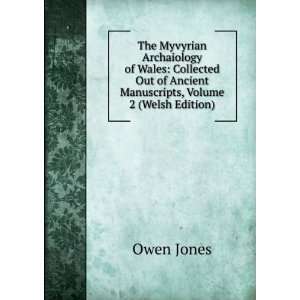   of Ancient Manuscripts, Volume 2 (Welsh Edition) Owen Jones Books
