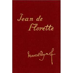  Jean de Florette (9782203441057): Marcel Pagnol: Books