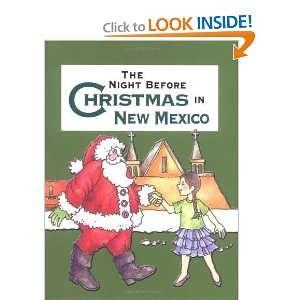   Night Before Christmas in New Mexico [Hardcover]: Sue Carabine: Books