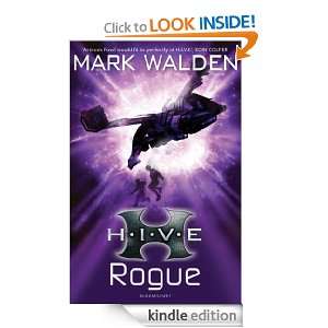 Rogue (Hive): Mark Walden:  Kindle Store