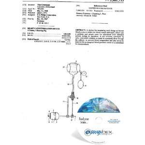    NEW Patent CD for HEART CATHETERIZATION DEVICE 