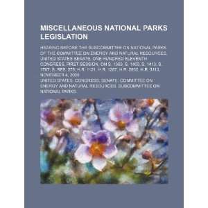  parks legislation hearing before the Subcommittee on National Parks 