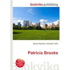  Patricia Brooks: Ronald Cohn Jesse Russell: Books