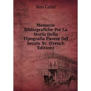   Tipografia Pavese Del Secolo Xv. (French Edition) Siro Comi Books