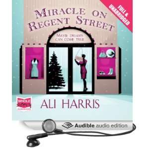  Miracle on Regent Street (Audible Audio Edition): Ali 