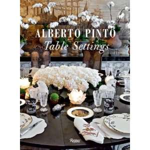    Alberto Pinto Table Settings [Hardcover] Alberto Pinto Books
