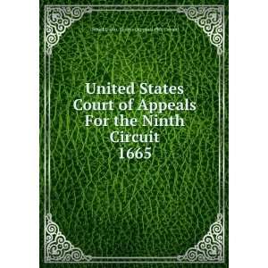  Court of Appeals For the Ninth Circuit. 1665 United States. Court 