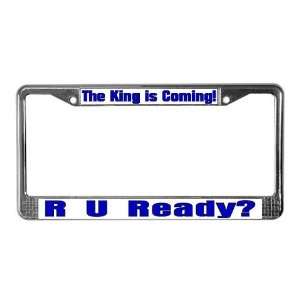  R U Ready? Religion License Plate Frame by  