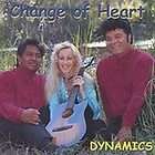 Change of Heart by The Dynamics (CD, Jan 2001, Dynamic 