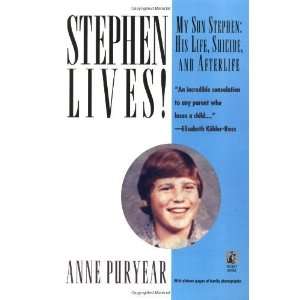  Stephen Lives [Paperback] Anne Puryear Books