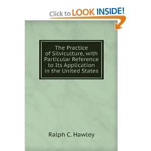   to Its Application in the United States Ralph C. Hawley Books