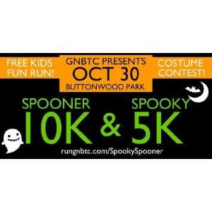    3x6 Vinyl Banner   GNBTC Spooner 10K Run Spooky 5k 