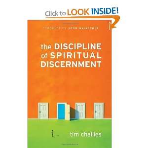   Discipline of Spiritual Discernment [Paperback] Tim Challies Books