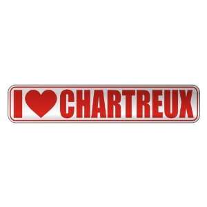  I LOVE CHARTREUX  STREET SIGN CAT