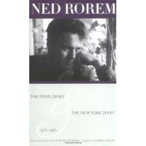   Diary & The New York Diary 1951 1961 [Paperback] Ned Rorem Books
