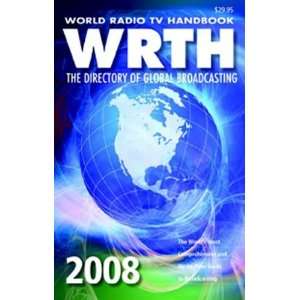  World Radio TV Handbook 2008 The Directory of Global 