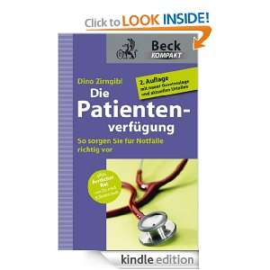 Die Patientenverfügung: So sorgen Sie richtig vor (German Edition 