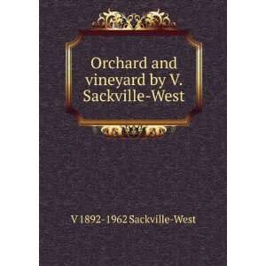   by V. Sackville West V 1892 1962 Sackville West  Books