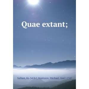   Quae extant; 86 34 B.C,Maittaire, Michael, 1667 1747 Sallust Books