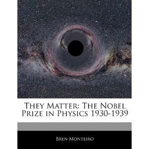   Prize in Physics 1930 1939 (9781171070139): Beatriz Scaglia: Books