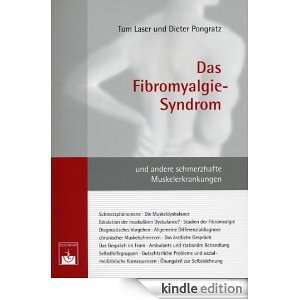 Das Fibromyalgie Syndrom Und andere schmerzhafte Muskelerkrankungen 