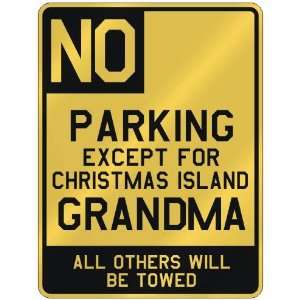   CHRISTMAS ISLAND GRANDMA  PARKING SIGN COUNTRY CHRISTMAS ISLAND Home