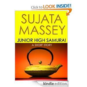 Junior High Samurai Short Story (Rei Shimura Series) Sujata Massey 