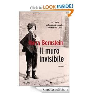 Il muro invisibile (Bestseller) (Italian Edition) Harry Bernstein, C 