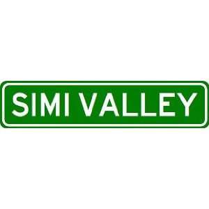 SIMI VALLEY City Limit Sign   High Quality Aluminum  