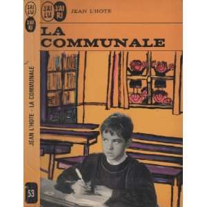  La communale: Jean lHote, Paul Grimault: Books