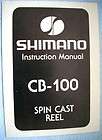 Instruction & Parts List   Shimano CB 100 Spincast Reel